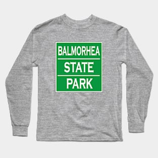 BALMORHEA STATE PARK Long Sleeve T-Shirt